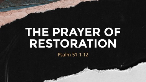 The Prayer of Restoration