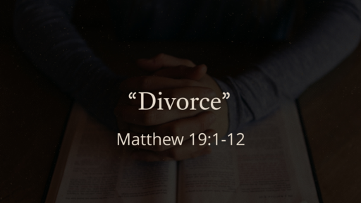 Matthew 19:1-12