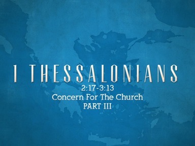 Concern For The Church Part 3
