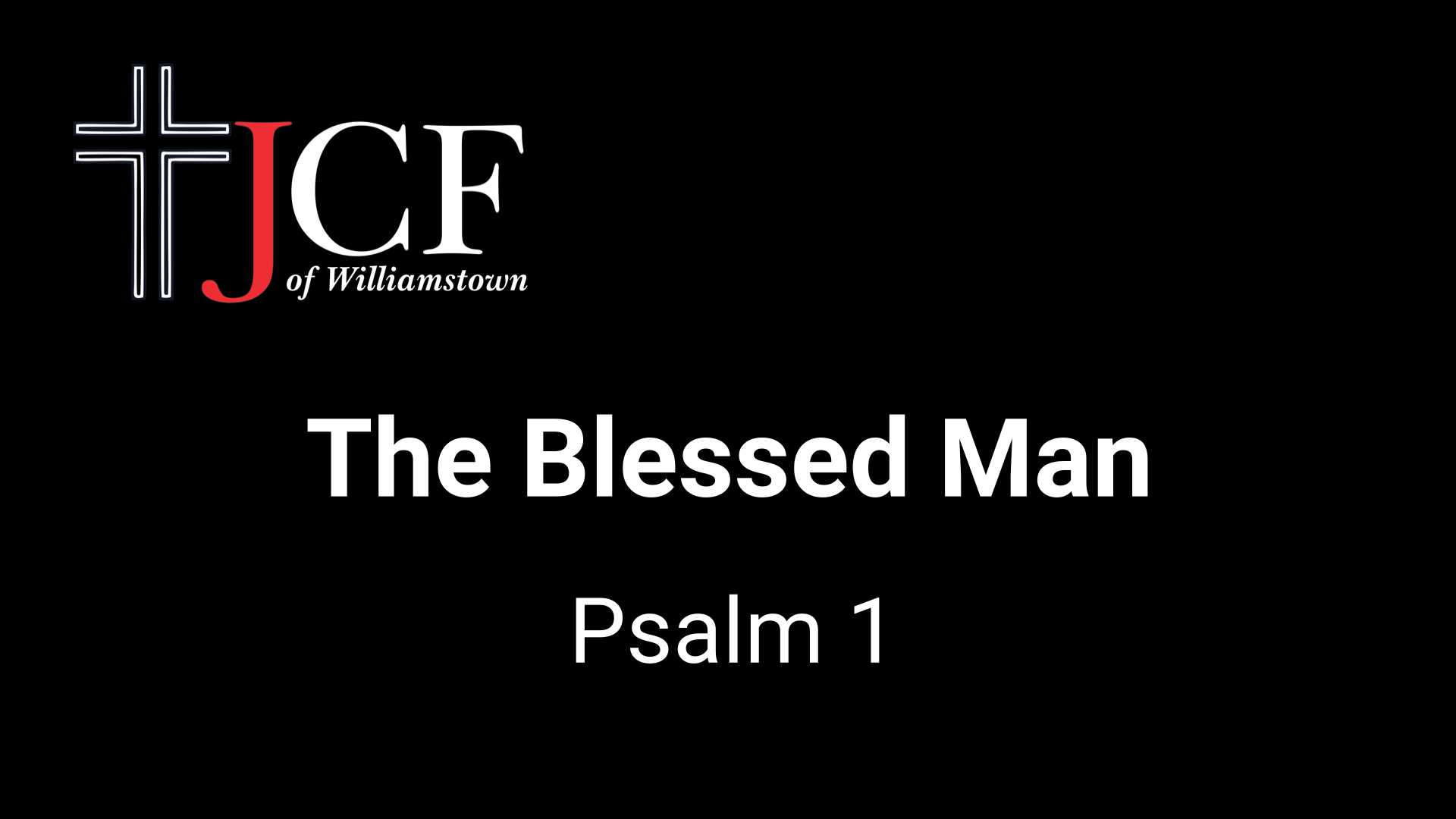 The Blessed Man Logos Sermons The Blessed Man Logos Sermons