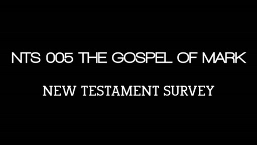 NTS 005 The Gospel of Mark