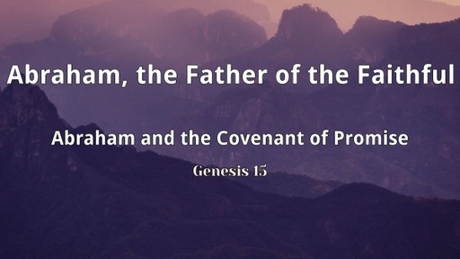 Abraham and the Covenant of Promise