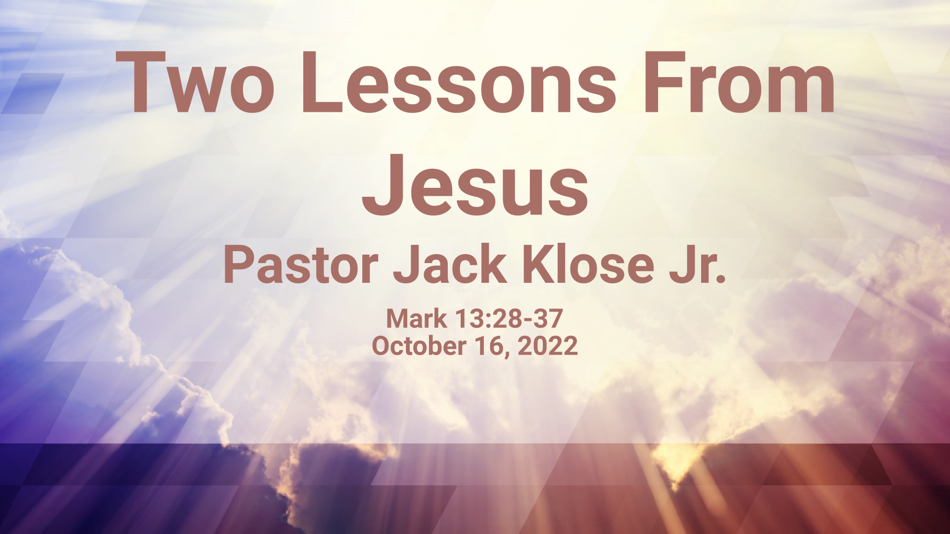 Two Lesons From Jesus - Logos Sermons