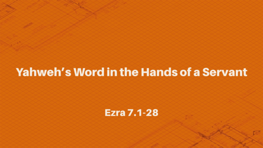 Yahweh’s Word in the Hands of a Servant