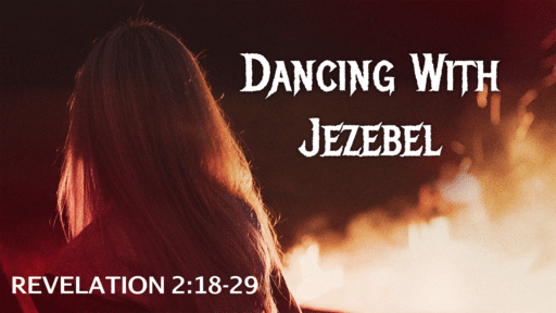 Dancing With Jezebel