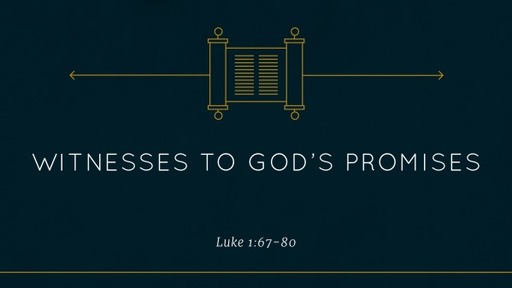 Witness to Gods Promises