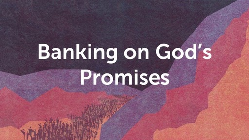 Banking on God's Promises