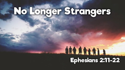 No longer strangers