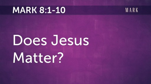 Does Jesus Matter?
