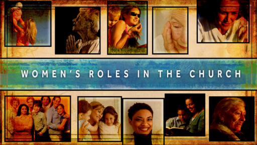Women's Roles in the Church