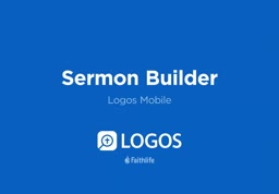 Mobile Sermon Builder