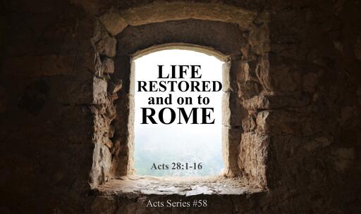 2022-10-30 Life Restored and on to Rome