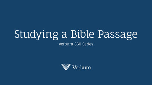 3. Studying A Bible Passage