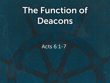 The Function of Deacons