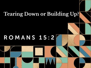 Tearing Down or Building Up?
