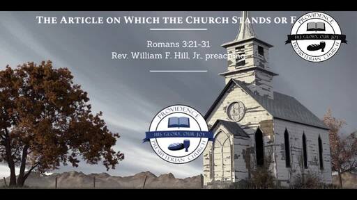The Article on Which the Church Stands or Falls