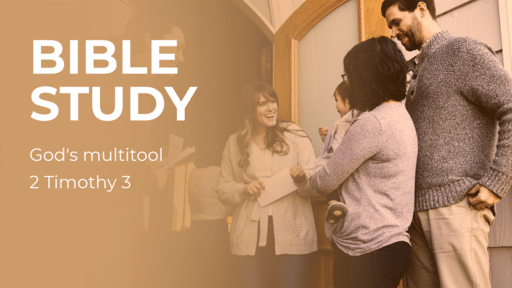 Bible Study-God's multitool