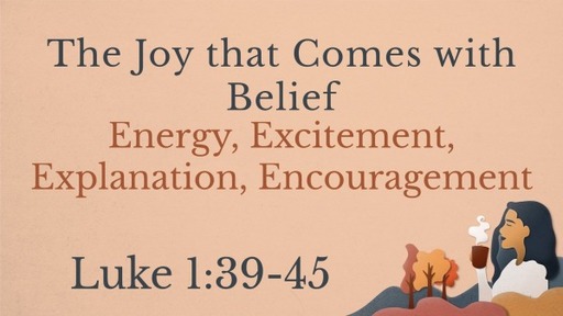 The Joy That Comes with Belief