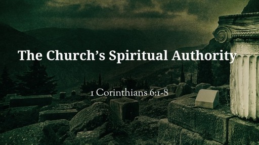 The Church's Spiritual Authority