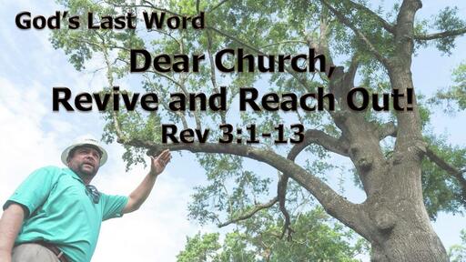 Dear Church, Revive and Reach Out!