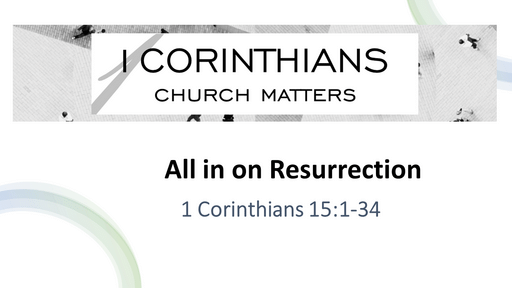 All in on Resurrection 