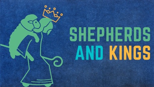 Sunday 20 November - Shepherds and Kings (Rev Richard Apperley)