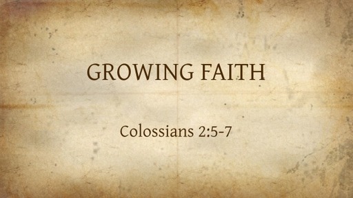 GROWING FAITH