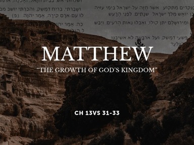 The Growth of God's Kingdom 