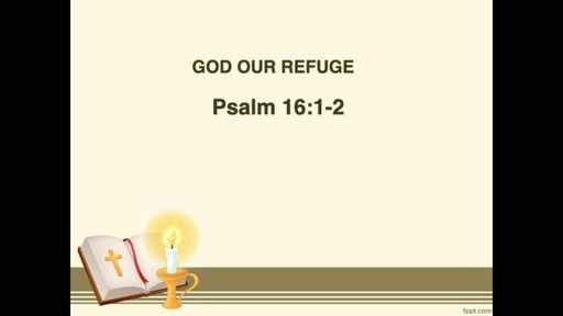 God our Refuge