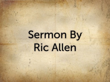 11.20.2022 Ric Allen's Sermon