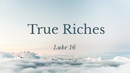 True Riches True Riches