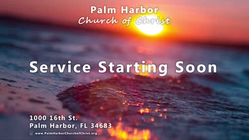 Please Watch And Help Florida School Of Preaching. 11-20-22Bible Class. Palm Harbor Church Of Christ Please Watch And Help Florida School Of Preaching. 11-20-22Bible Class. Palm Harbor Church Of Christ