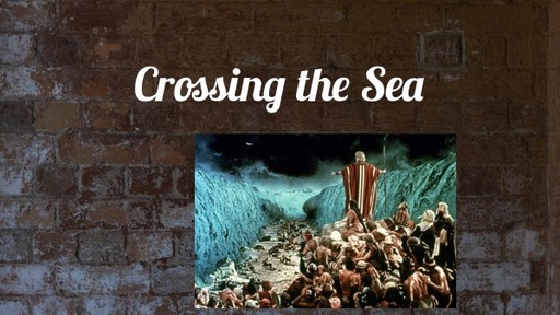 Crossing the Sea
