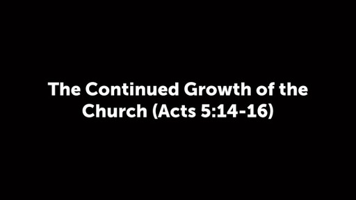 Book of Acts Chapter 5 Part 7