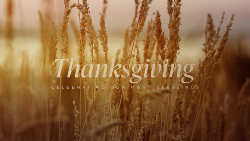 Thanksgiving : Generosity