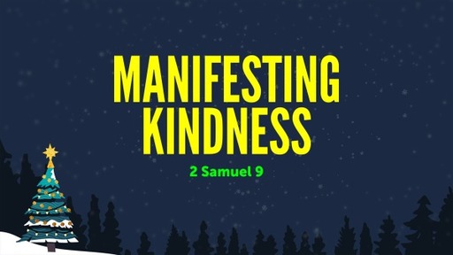 Manifesting Kindness