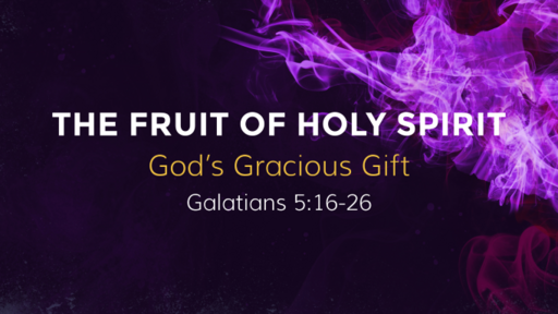 The Fruit of Holy Spirit
