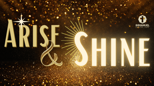 Arise & Shine