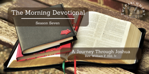 The Morning Devotional - Season Seven (Joshua)
