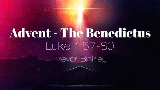 Advent - The Benedictus