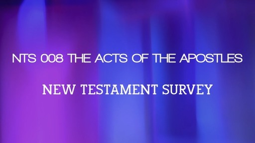 NTS 008 The Acts of the Apostles