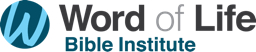 Word of Life Bible Institute