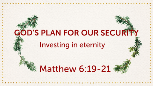 God's Plan For Our Security