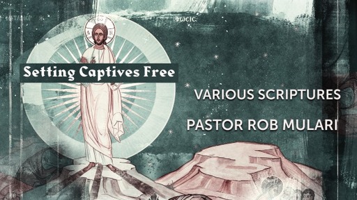 Setting Captives Free 