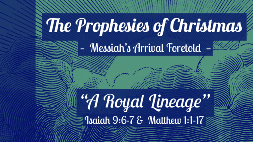 The Prophecies of Christmas: A Royal Lineage (2022)