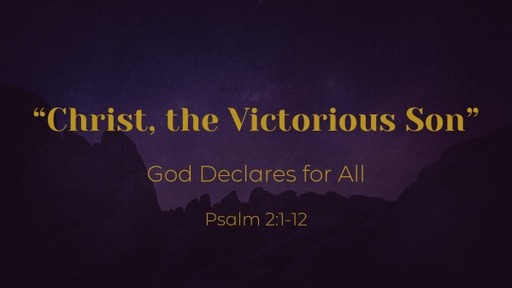 “Christ, the Victorious Son”