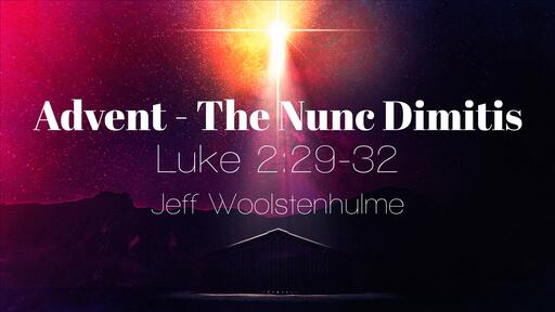 Advent - The Nunc Dimitis