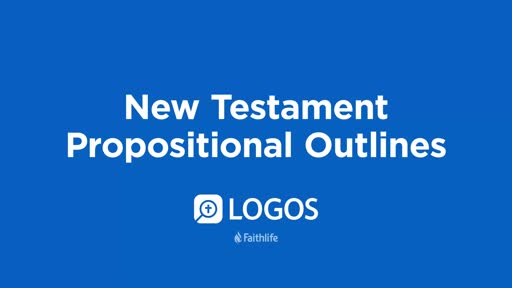 New Testament Propositional Outlines