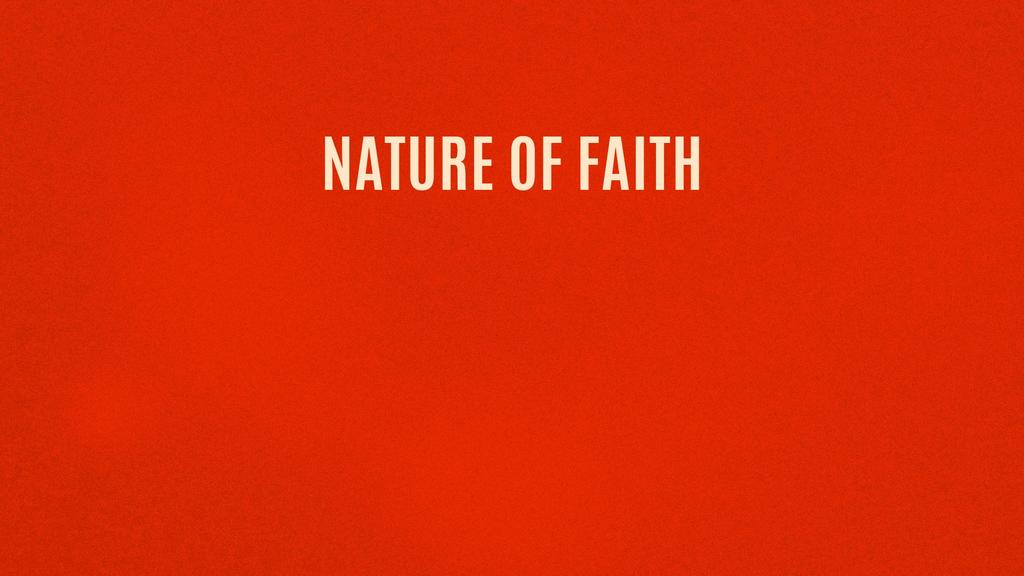 Nature of faith