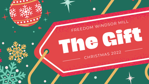The Gift: Christmas 2022